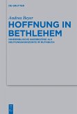 Hoffnung in Bethlehem (eBook, ePUB)