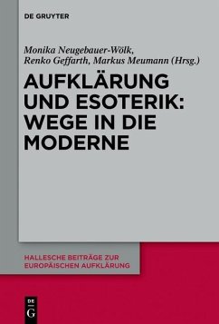 Aufklärung und Esoterik: Wege in die Moderne (eBook, PDF)