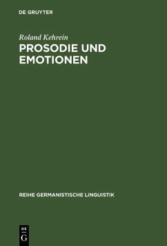 Prosodie und Emotionen (eBook, PDF) - Kehrein, Roland