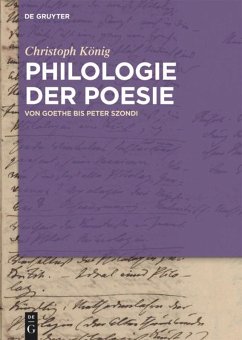 Philologie der Poesie (eBook, PDF) - König, Christoph