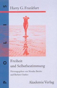 Freiheit und Selbstbestimmung (eBook, PDF) - Frankfurt, Harry G.