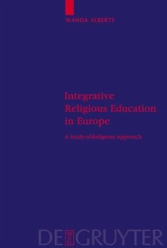 Integrative Religious Education in Europe (eBook, PDF) - Alberts, Wanda
