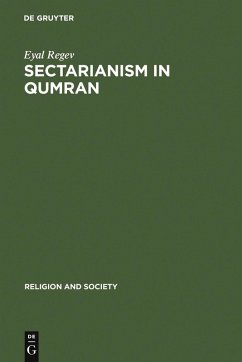 Sectarianism in Qumran (eBook, PDF) - Regev, Eyal