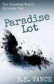 GoneGodWorld - Episode 1 (Paradise Lot, #1) (eBook, ePUB)