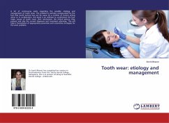 Tooth wear: etiology and management