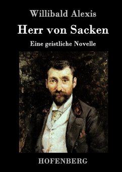 Herr von Sacken - Alexis, Willibald