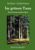 Im grünen Tann Im grünen Tann