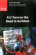 A U-Turn on the Road to Serfdom - Bild 1