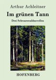 Im grünen Tann Im grünen Tann