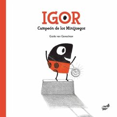 Igor: Campeón de Los Minijuegos - Genechten, Guido Van