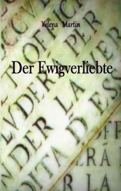 Der Ewigverliebte - Martin, Yelena