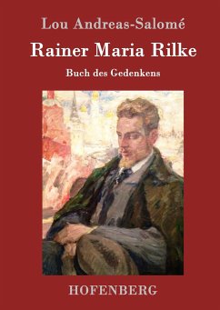 Rainer Maria Rilke - Andreas-Salomé, Lou