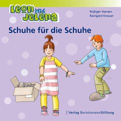 Leon und Jelena - Schuhe für die Schuhe - Hansen, Rüdiger;Knauer, Raingard