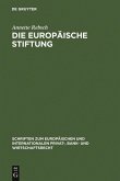 Die Europäische Stiftung (eBook, PDF)