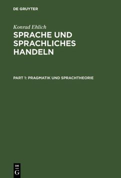 Sprache und sprachliches Handeln (eBook, PDF) - Ehlich, Konrad