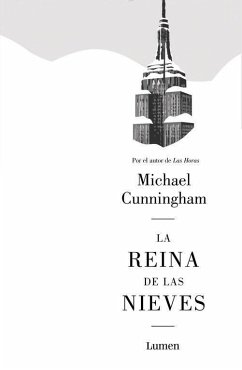 La reina de las nieves - Cunningham, Michael