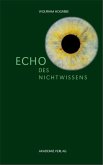 Echo des Nichtwissens (eBook, PDF)
