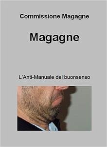Cover Magagne. L'anti-manuale del buon senso (eBook, ePUB)