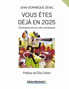 Vous êtes déjà en 2025 - Séval, Jean-Dominique