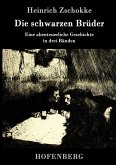 Die schwarzen Brüder Die schwarzen Brüder