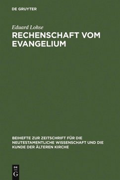 Rechenschaft vom Evangelium (eBook, PDF) - Lohse, Eduard