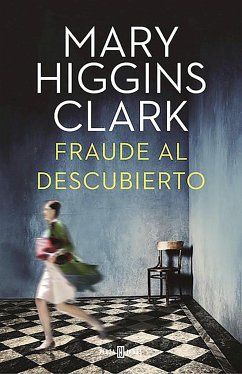 Fraude Al Descubierto / The Melody Lingers on - Clark, Mary Higgins