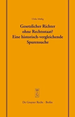 Gesetzlicher Richter ohne Rechtsstaat? (eBook, PDF) - Müßig, Ulrike