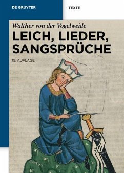 Leich, Lieder, Sangsprüche (eBook, PDF) - Vogelweide, Walther Von Der