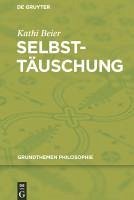 Selbsttäuschung (eBook, PDF) - Beier, Kathi