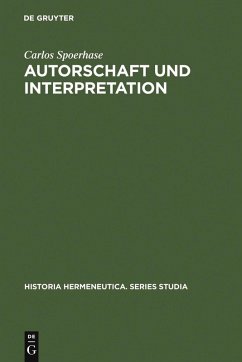 Autorschaft und Interpretation (eBook, PDF) - Spoerhase, Carlos