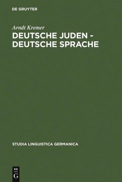 Deutsche Juden - deutsche Sprache (eBook, PDF) - Kremer, Arndt