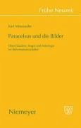 Paracelsus und die Bilder (eBook, PDF) - Möseneder, Karl