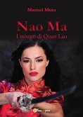 Nao Ma - I misteri di Quan Lao (eBook, ePUB)