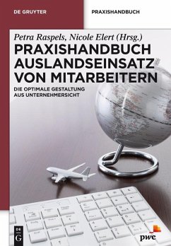 Praxishandbuch Auslandseinsatz von Mitarbeitern (eBook, PDF)