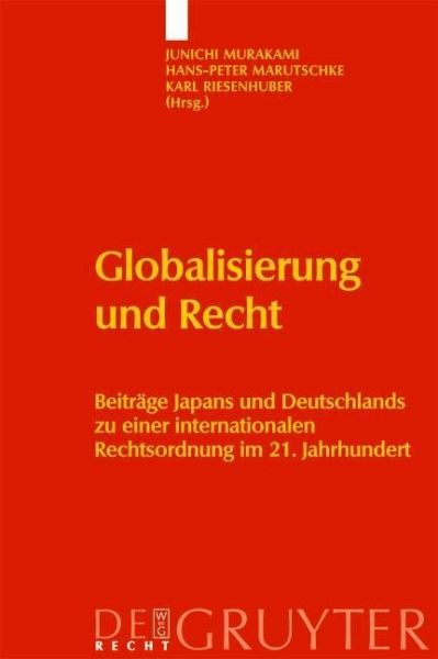 Globalisierung und Recht (eBook, PDF) Globalisierung und Recht (eBook, PDF)