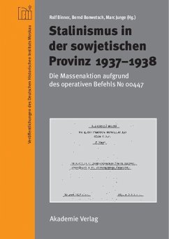 Stalinismus in der sowjetischen Provinz 1937-1938 (eBook, PDF)