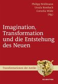 Imagination, Transformation und die Entstehung des Neuen (eBook, ePUB)