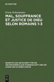 Mal, souffrance et justice de Dieu selon Romains 1-3 (eBook, PDF)