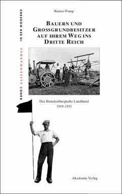Bauern und Großgrundbesitzer auf ihrem Weg ins Dritte Reich (eBook, PDF) - Pomp, Rainer