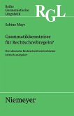 Grammatikkenntnisse für Rechtschreibregeln? (eBook, PDF)