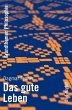 Das gute Leben (eBook, PDF) - Bild 1