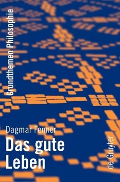 Das gute Leben (eBook, PDF) - Fenner, Dagmar