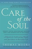 Care of the Soul Twenty-fifth Anniversary Edition (eBook, ePUB)