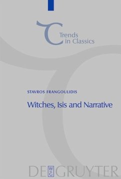 Witches, Isis and Narrative (eBook, PDF) - Frangoulidis, Stavros