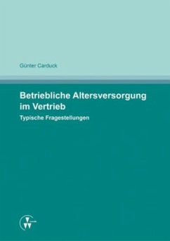 Betriebliche Altersversorgung im Vertrieb - Carduck, Günter