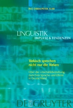 Türkisch sprechen nicht nur die Türken (eBook, PDF) - Dirim, Inci; Auer, Peter