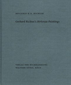 Benjamin H. D. Buchloh. Gerhard Richter's Birkenau-Paintings. Amnesia and Anamnesis.