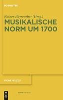Musikalische Norm um 1700 (eBook, PDF)
