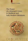 The Power of a Woman's Voice in Medieval and Early Modern Literatures (eBook, PDF)