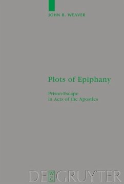 Plots of Epiphany (eBook, PDF) - Weaver, John B.